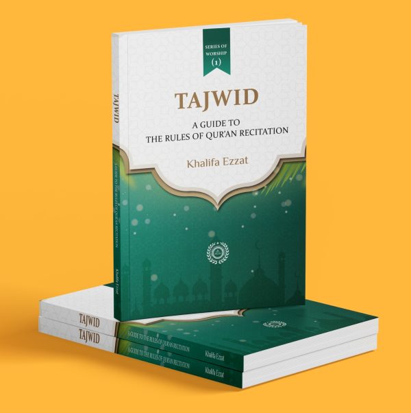 Tajwid: A guide to the rules of Qur’anic recitation
